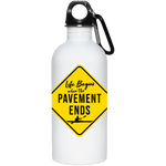 Life Begins when the Pavement Ends Kayaker - 20 oz. Stainless Steel Water Bottle - Paddlers of America